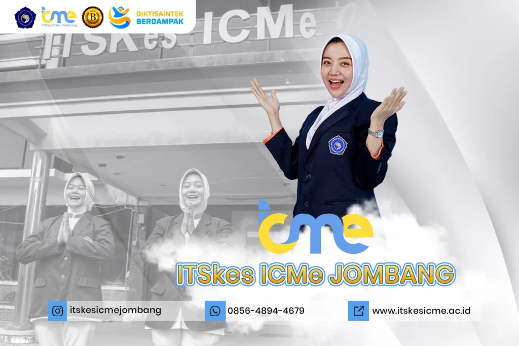 Sekolah Keperawatan Unggulan di Jawa Timur – ITSKes ICMe Jombang dengan program keperawatan, kebidanan, dan TLM dengan biaya terjangkau.