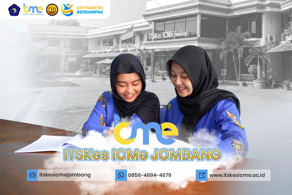 Kampus keperawatan favorit Mojokerto – ITSKes ICMe Jombang dengan program S1 Keperawatan, Profesi Ners, dan peluang kerja luar negeri.