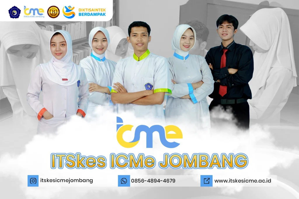 Kampus kesehatan favorit Mojokerto – ITSKes ICMe Jombang dengan program keperawatan, kebidanan, dan peluang kerja luas.