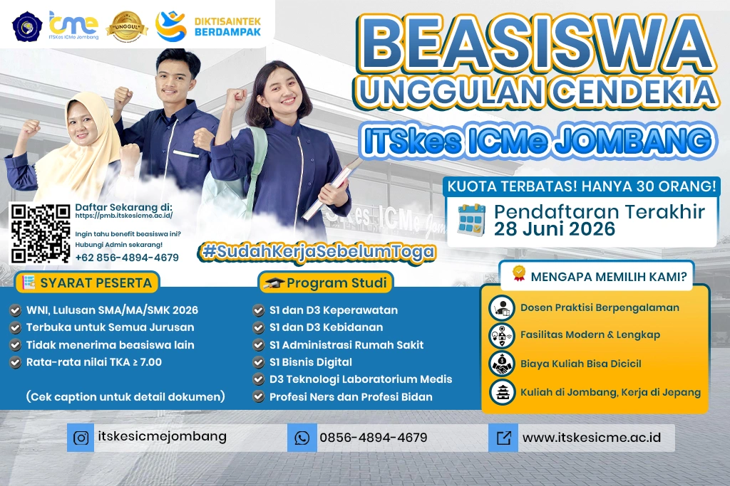 Beasiswa Unggulan Cendekia ITSKes ICMe Jombang membuka kesempatan kuliah dengan kuota terbatas 30 peserta.