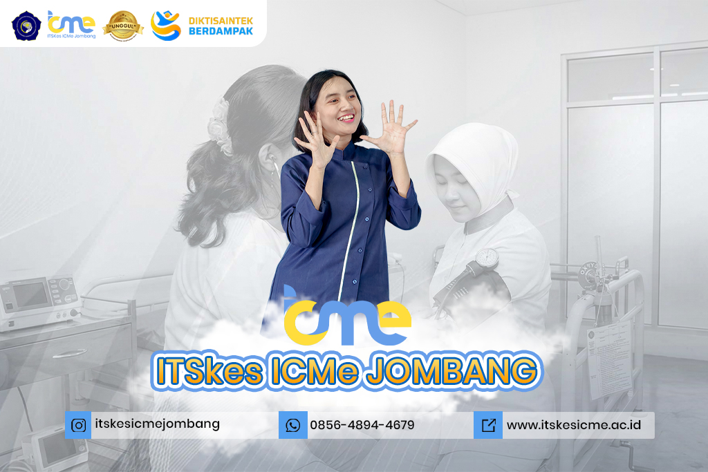 Kuliah Keperawatan Terbaik di Madiun bersama ITSKes ICMe Jombang. S1 Keperawatan dan Profesi Ners Terakreditasi Unggul.