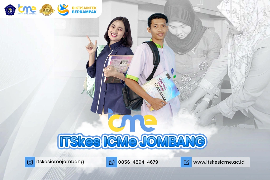 Ketahui cara mengisi formulir, data yang diperlukan, persyaratan, dan alur PMB ITSKes ICMe Jombang Tahun Akademik 2026/2027.